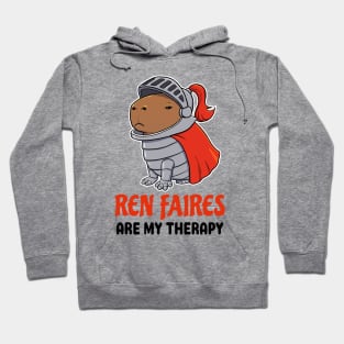 Ren Faires are my therapy Capybara Hoodie